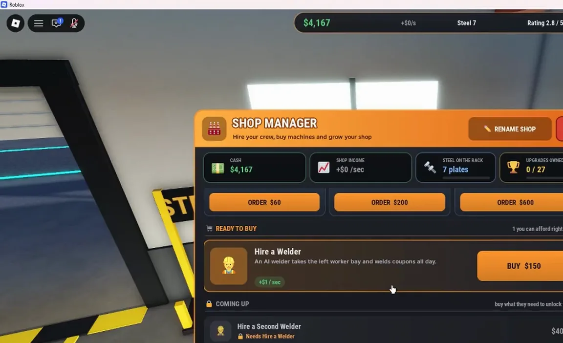 Welding Simulator Roblox Shop Manager panel with cash, shop income, steel on the rack, and a Hire a Welder offer